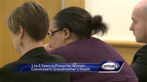 Woman Sentenced For Negligent Homicide In Grandmother S Death