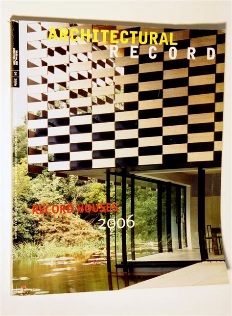 Architectural Record Magazine April 2006 Annual Record Houses Issue