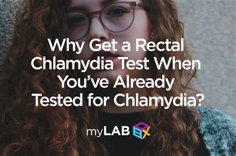 Anal Chlamydia Test Order Your At Home Test Kit Mylab Box™