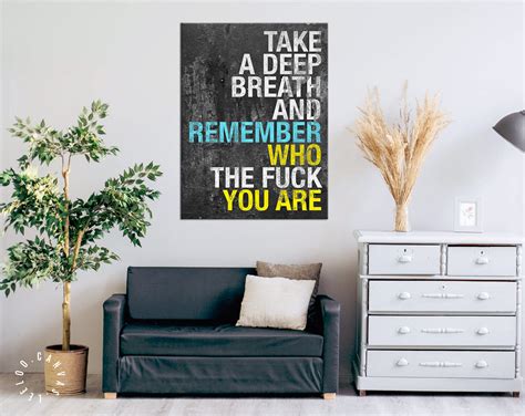 Remember Who You Are Canvas Print Take A Deep Breath And Etsy