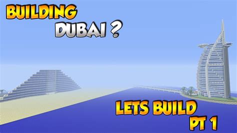 Building Dubai Minecraft City Build 1 Youtube