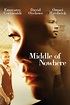 Middle of Nowhere wiki, synopsis, reviews, watch and download