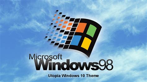 Windows 98 Plus Utopia Theme For Windows 10 By Nc3studios08 On Deviantart