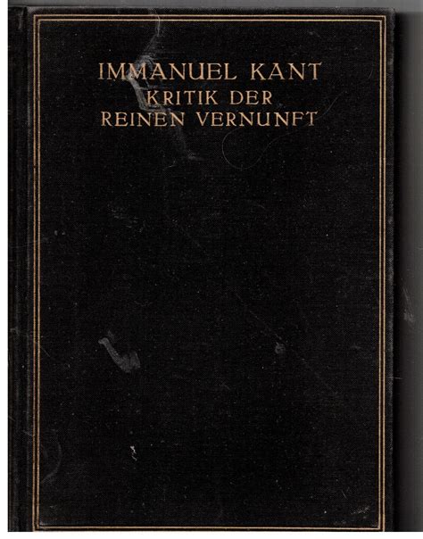 Read 673 reviews from the world's largest community for readers. kant kritik der reinen vernunft - ZVAB