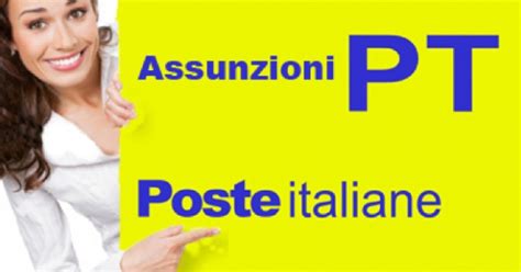 Poste Italiane Lavora Con Noi Assunzioni Nei Prossimi Mesi