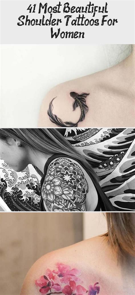 41 Most Beautiful Shoulder Tattoos For Women Tattoos And Body Art In