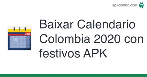 Calendario Colombia 2020 Con Festivos Apk Android App Baixar Grátis