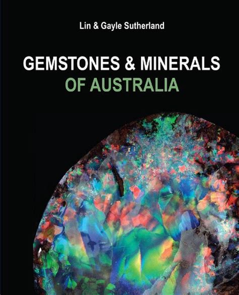 Gemstones And Minerals Of Australia By Lin Sutherland Paperback