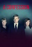A Confession (TV Mini Series 2019) - IMDb