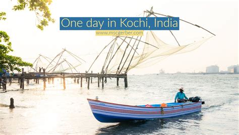 One Day In Kochi Kerala Best Things To Do In Kochi In 2020 With Images