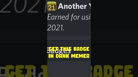 Get This Badge In Dank Memer Before 2022 2021 Badge Shorts Youtube