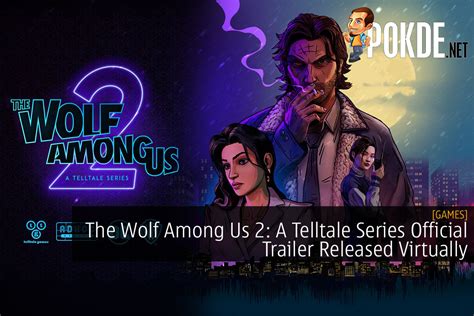 The Wolf Among Us 2 A Telltale Series Official Trailer Released