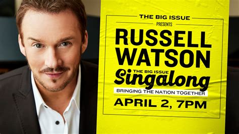 Russell Watson Wants You To Join Him For The Big Singalong The Big Issue