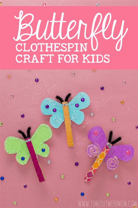 Butterfly Clothespin Craft For Kids And Orkin Mosquito Summer Scientist