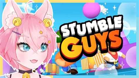 Stumble Guys Pokoknya Harus Menang Kuy Mabar Vtuber Indonesia