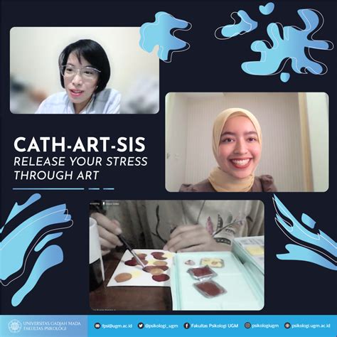 Cath Art Sis Release Your Stress Through Art Fakultas Psikologi