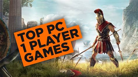 New Top Best Pc Single Player Games You Should Play In Youtube