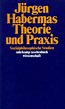 Theorie und Praxis - Jürgen Habermas - Buch kaufen | Ex Libris