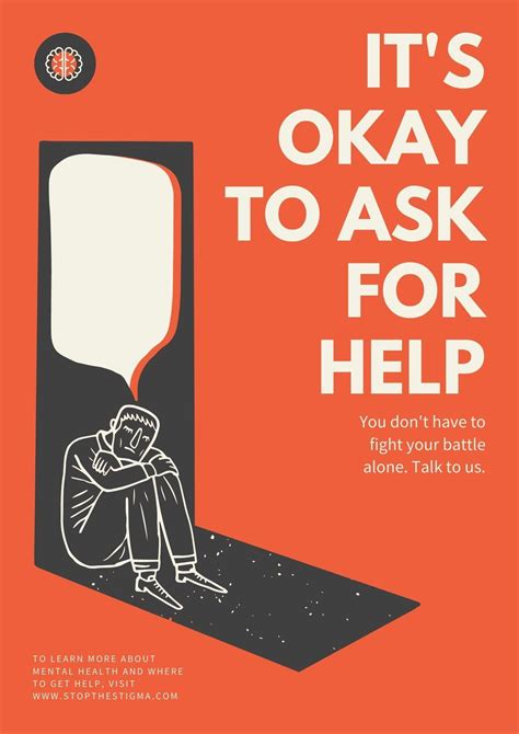 An Orange Poster With The Words Its Okay To Ask For Help