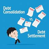 Debt Consolidation Vs Debt Settlement Images