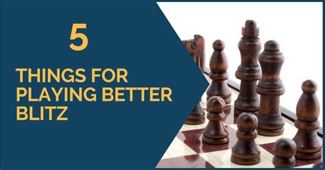 Chess Blitz Tips And Tricks Dota Blog Info