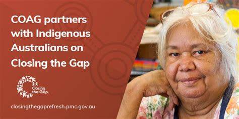 Coag Partners With Indigenous Australians On Closing The Gap National