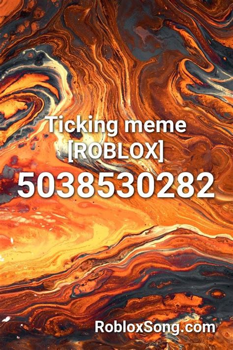 Ticking Meme Roblox Roblox Id Roblox Music Codes You Better Stop