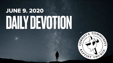 Daily Devotion June 9 2020 Youtube