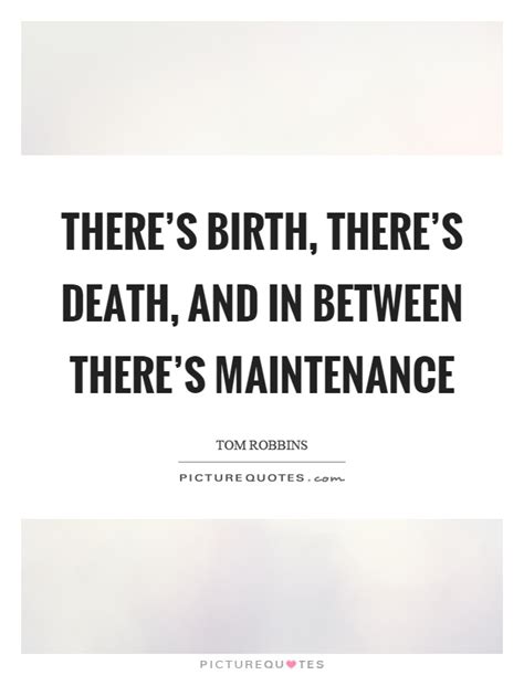 Maintenance Quotes And Sayings Maintenance Picture Quotes
