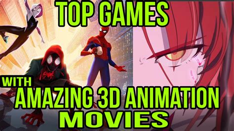 top games with amazing 3d animation movies 3dcinetv