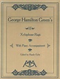Xylophone Rags of George Hamilton Green from George Hamilton Green ...