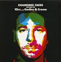 10cc & Godley & Creme LP: Changing Faces - The Best Of 10cc And Godley ...