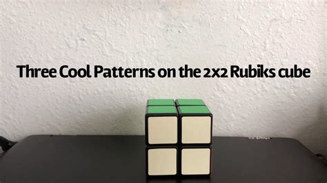 Three Cool Patterns On The 2x2 Rubiks Cube Youtube