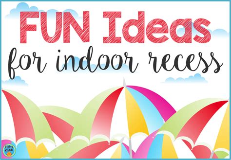 Indoor recess preschool group games. Fun Ideas for Indoor Recess | Fun classroom games ...