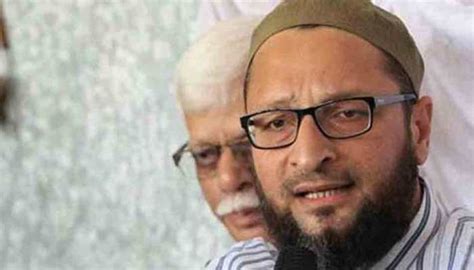 Aimim President Asaduddin Owaisi Questions Bjp Leaders Reactions On