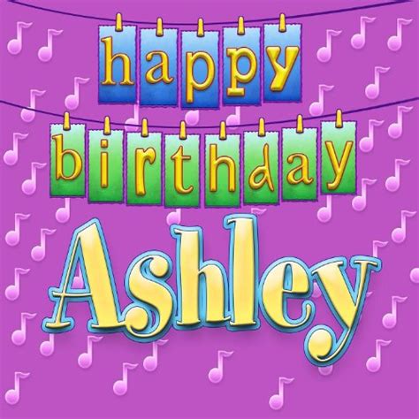 Happy Birthday Ashley Von Ingrid Dumosch Bei Amazon Music Amazonde