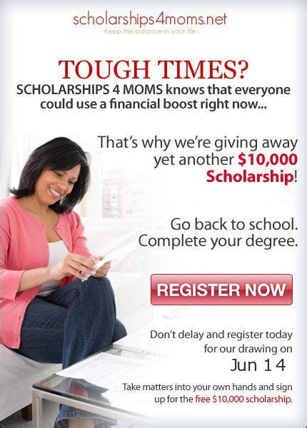 enter to win a 10 000 scholarship from scholarships4moms scholarships enter to win 10 things