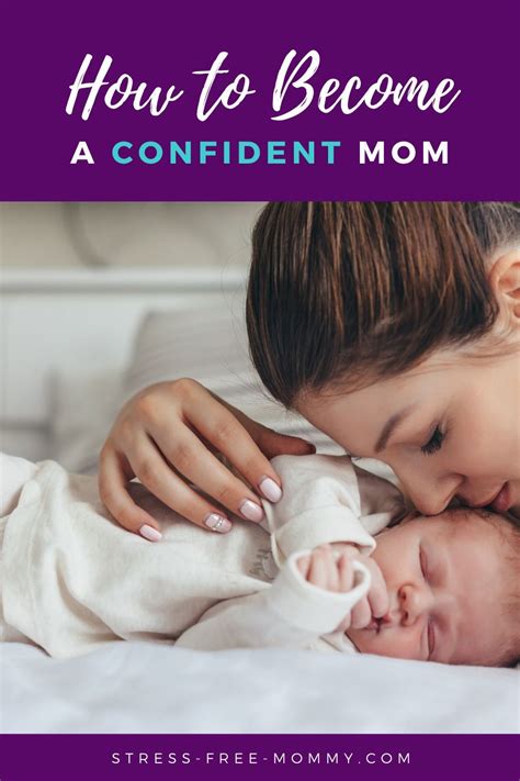 how to become a confident mom stressed mom best stress relief how to relieve stress