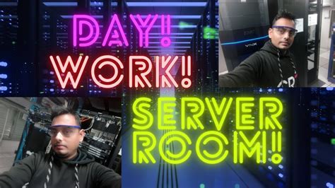 Day Work At Server Room Server Room Tour Inside My Office Data