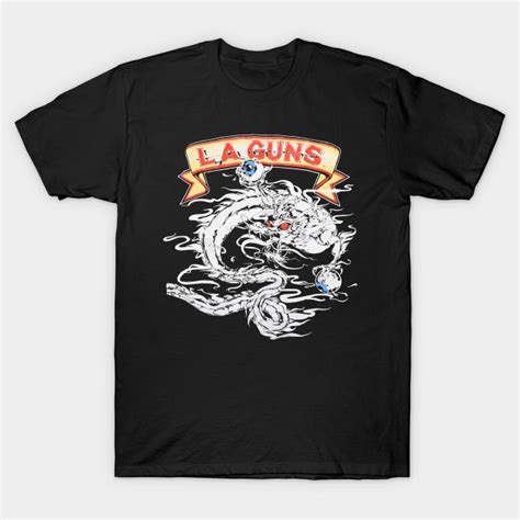 La Guns La Guns T Shirt Teepublic