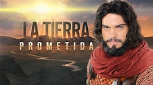 La Tierra Prometida Inicio - Univision