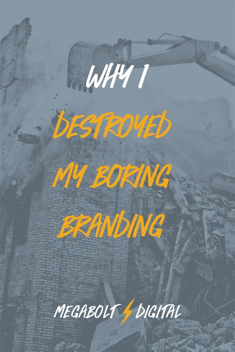 Why I Destroyed My Boring Branding | Branding, Website branding, Branding your business