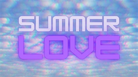 summer love youtube