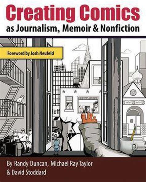 Creating Comics As Journalism Memoir And Nonfiction Ebook Randy