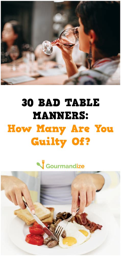 30 Bad Table Manners How Many Are You Guilty Of