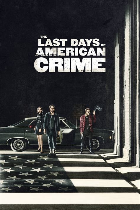 Assistir The Last Days Of American Crime Dublado E Legendado Online Hd
