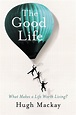 The Good Life | Better Reading