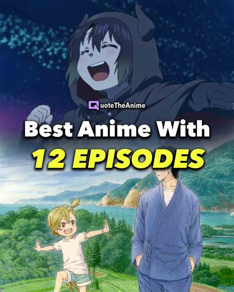 Top 192 12 Episode Animes To Watch