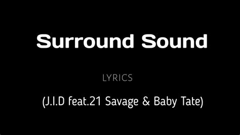 Jid Surround Sound Feat 21 Savage And Baby Tate Lyrics 8d Youtube