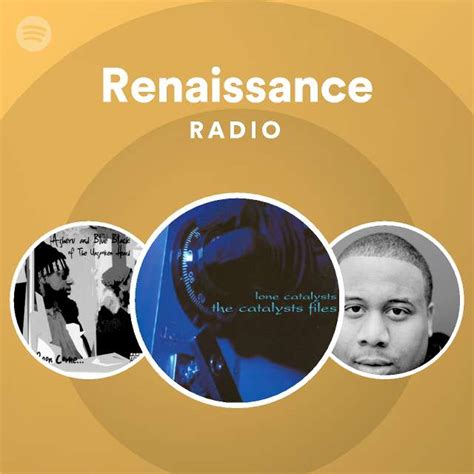 Renaissance Radio Playlist By Spotify Spotify